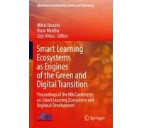 Smart Learning Ecosystems As Engines Of The Green And Digital Transition