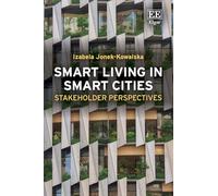 Smart Living in Smart Cities: Stakeholder Perspectives