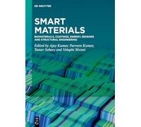 Smart Materials: Biomaterials, Coatings, Energy, Sensors and Structural Engineering