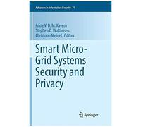 Smart Micro-Grid Systems Security And Privacy