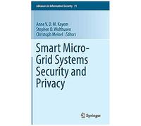 Smart Micro-Grid Systems Security And Privacy