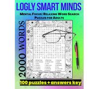 Smart Minds Mental Focus: Relaxing Word Search Puzzles for Adults to Enjoy and Sharpen Mental Skills