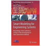 Smart Modeling For Engineering Systems