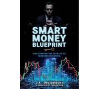 Smart Money Blueprint