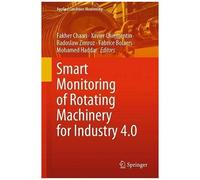 Smart Monitoring Of Rotating Machinery For Industry 4.0