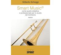 Smart music come ausilio didattico e professionale per lo studio del trombone