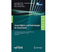 Smart Objects And Technologies For Social Good