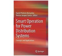 Smart Operation For Power Distribution Systems