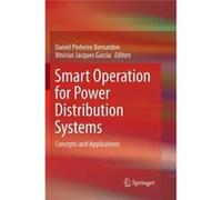 Smart Operation for Power Distribution Systems - Springer Nature Switzerland AG - Springer Nature Switzerland AG - Livre en Anglais - Paperback Springer Nature Switzerland AGSpringer Nature Switzerlan