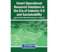 Smart Operational Research Solutions in the Era of Industry 4.0 and Sustainability