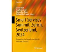 Smart Services Summit: Proceedings of the Sixth Conference, Held in Zurich, Switzerland in October 2024