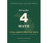 Smart Stars M-STEP Michigan Grade 4 Math: 5 Practice Tests with Detailed Answer Explanations