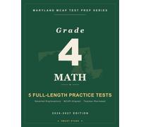 Smart Stars MCAP Maryland Grade 4 Math: 5 Practice Tests with Detailed Answer Explanations