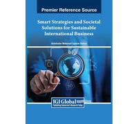 Smart Strategies And Societal Solutions For Sustainable International Business