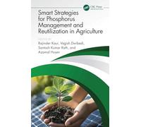 Smart Strategies for Phosphorus Management and Reutilization in Agriculture