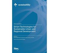 Smart Technologies For Sustainable Urban And Regional Development