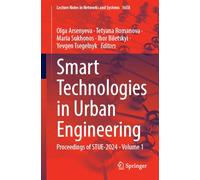 Smart Technologies in Urban Engineering: Proceedings of STUE-2024, Volume 1