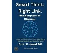 Smart Think. Right Link. From Symptom To Diagnosis