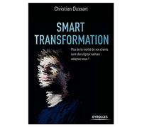 Smart transformation: Plus de la moitié de vos clients sont des digital natives : adaptez-vous !