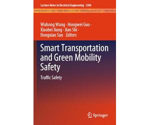 Smart Transportation and Green Mobility Safety: Traffic Safety