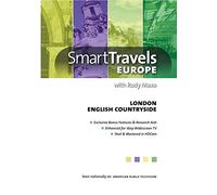 Smart Travels Europe with Rudy Maxa: London/English Countryside