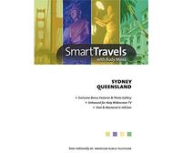 Smart Travels Pacific Rim with Rudy Maxa: Sydney Australia/QueenslandAustralia