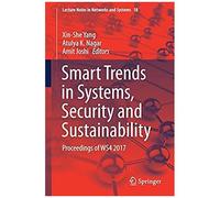 Smart Trends In Systems, Security And Sustainability