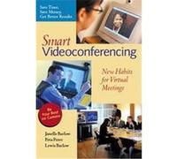 Smart Videoconferencing Janelle Barlow, Lewis Barlow, Peta Peter (Auteur)
