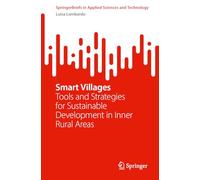 Smart Villages: Tools and Strategies for Sustainable Development in Inner Rural Areas