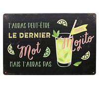 SMARTAIAN T'auras Peut-être Le Dernier Mot Mais T'auras Pas Mojito Plaque murale vintage en métal
