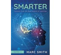 Smarter: Lessons from the New Science of Learning - Marc Smith - Routledge - ebook (ePub) - Livre