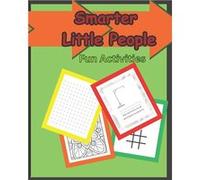 Smarter Little People Activities for the Mind Fun Activities of your Brain - Iris Scott - Amazon Digital Services LLC KDP - Livre en Anglais Iris Scott (Auteur)