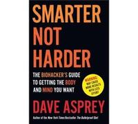 Smarter Not Harder by Dave Asprey Paperback Book Dave Asprey (Auteur)