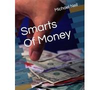 Smarts Of Money