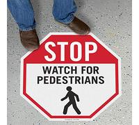 SmartSign Panneau de sol octogonal adhésif avec inscription « Stop - Watch for Pedestrians » - 61 x 61 cm