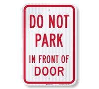 SmartSign Panneau « Do Not Park In Front Of Door » - Aluminium réfléchissant de qualité diamant 3M - 30,5 x 45,7 cm