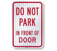 SmartSign Panneau « Do Not Park In Front Of Door » | Aluminium réfléchissant haute intensité 30,5 x 45,7 cm