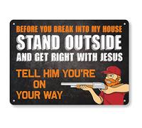 SmartSign Panneau humoristique « Before You Break Into My House, Stand Outside And Get Right With Jesus » - 25,4 x 35,6 cm - Avec graphique du propriétaire de pistolet, aluminium laminé antirouille de 40 mm, multicolore