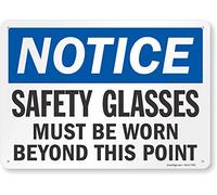 SmartSign Panneau « Notice - Safety Glasses Must Be Worn » en plastique 25,4 x 35,6 cm
