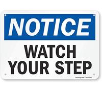 SmartSign Panneau « Notice - Watch Your Step » | 17,8 x 25,4 cm en plastique