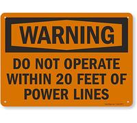 SmartSign Panneau OSHA 25,4 x 35,6 cm « Warning - Do Not Operate Within 20 Feet Of Power Lines », impression numérique, plastique HDPE 55 mm, noir et orange