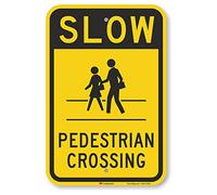 SmartSign Panneau « Slow - Pedestrian Crossing » | 30,5 x 45,7 cm 3M en aluminium réfléchissant de qualité ingénieur
