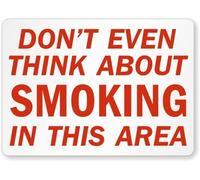 Smartsign S-9644-PL-14" Don't Even Think About Smoking in This Area " Panneau en plastique Longueur 25,4 cm Largeur 35,6 cm Hauteur 1,3 cm