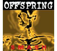 Smash The Offspring (Interprète) https://www.fnac.com/a11089545/The-Offspring-Smash-Vinyle-album?oref=dcf5d32e-6b2f-318c-622f-3f365ece0845