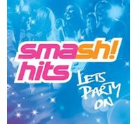 Various Artists - Smash Hits: Let's Party on
