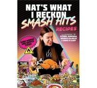 Smash Hits Recipes by Nats What I Reckon Nats What I Reckon (Auteur)