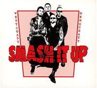 Smash It Up - West Coast Democrazy