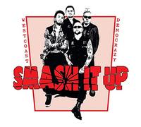 Smash It Up - West Coast Democrazy [Import]