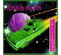 Smash Mouth - Fush Yu Mang