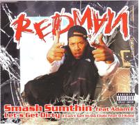 Redman - Let's Get Dirty/Smash Sumthin' [Import]